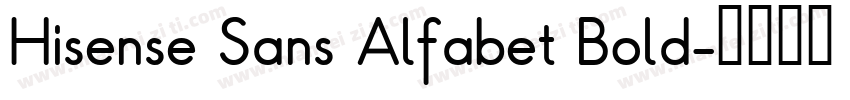 Hisense Sans Alfabet Bold字体转换